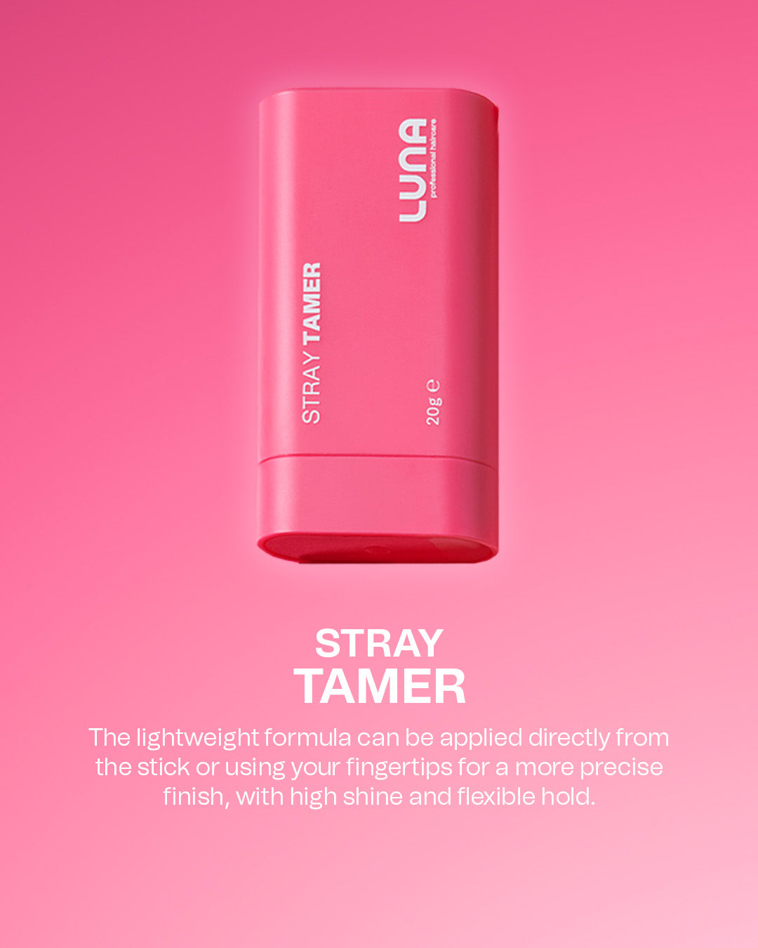 Luna Pro Haircare Stray Tamer Styling Product